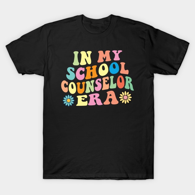 Retro In My School Counselor Era Groovy T-Shirt by Spit in my face PODCAST